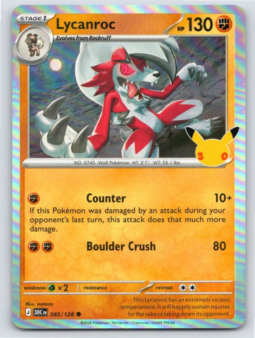 2026 POKEMON ME: 30TH CELEBRATION LYCANROC 085/128 HOLO C NM A102655 FREE S&H