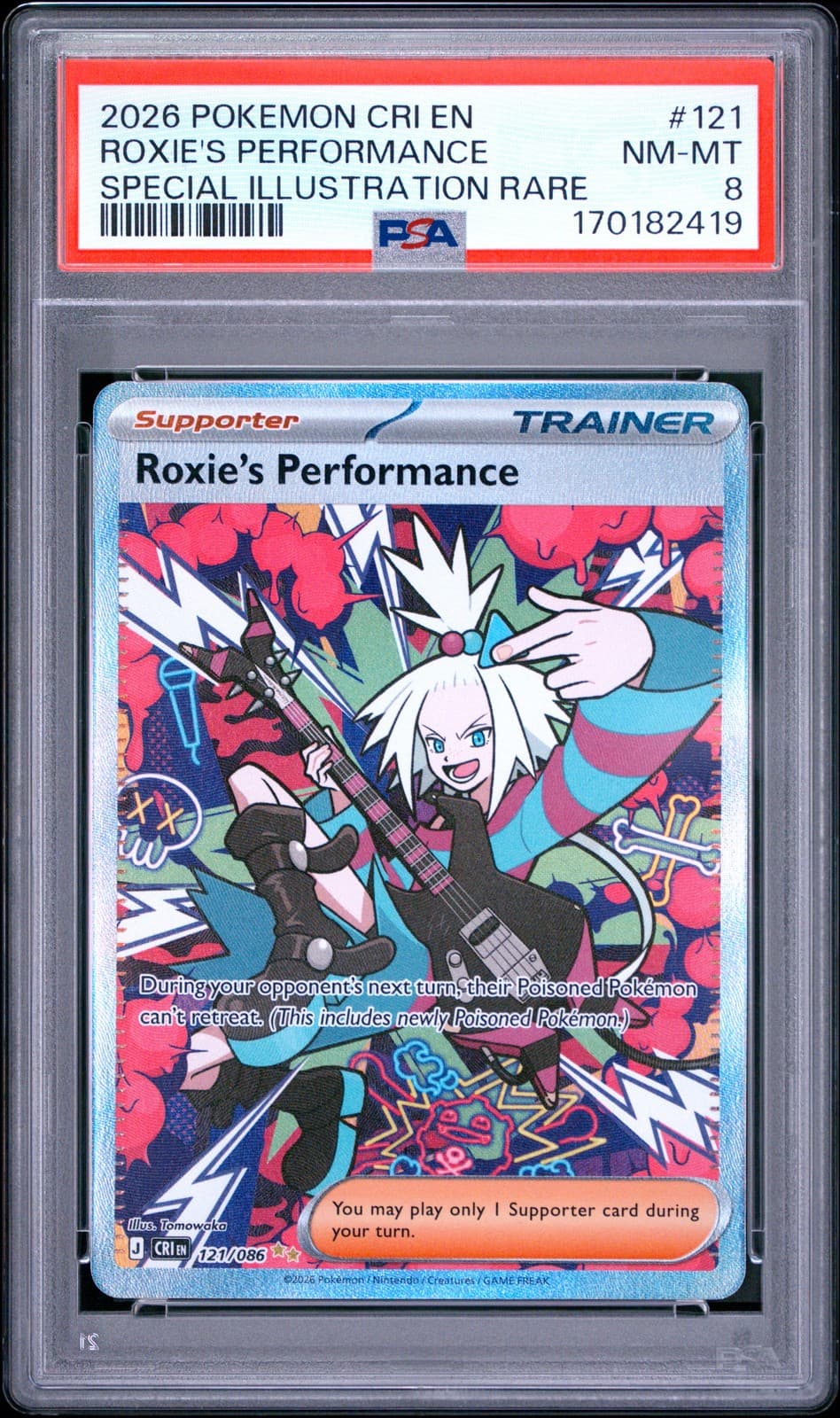 2026 POKEMON CRI EN-CHAOS RISING #121 ROXIE'S PERFORMANCE PSA 8
