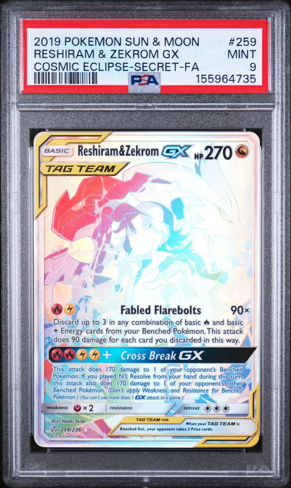 2019 POKEMON SUN & MOON COSMIC ECLIPSE #259 FULL ART/RESHIRAM & ZEKROM GX PSA 9