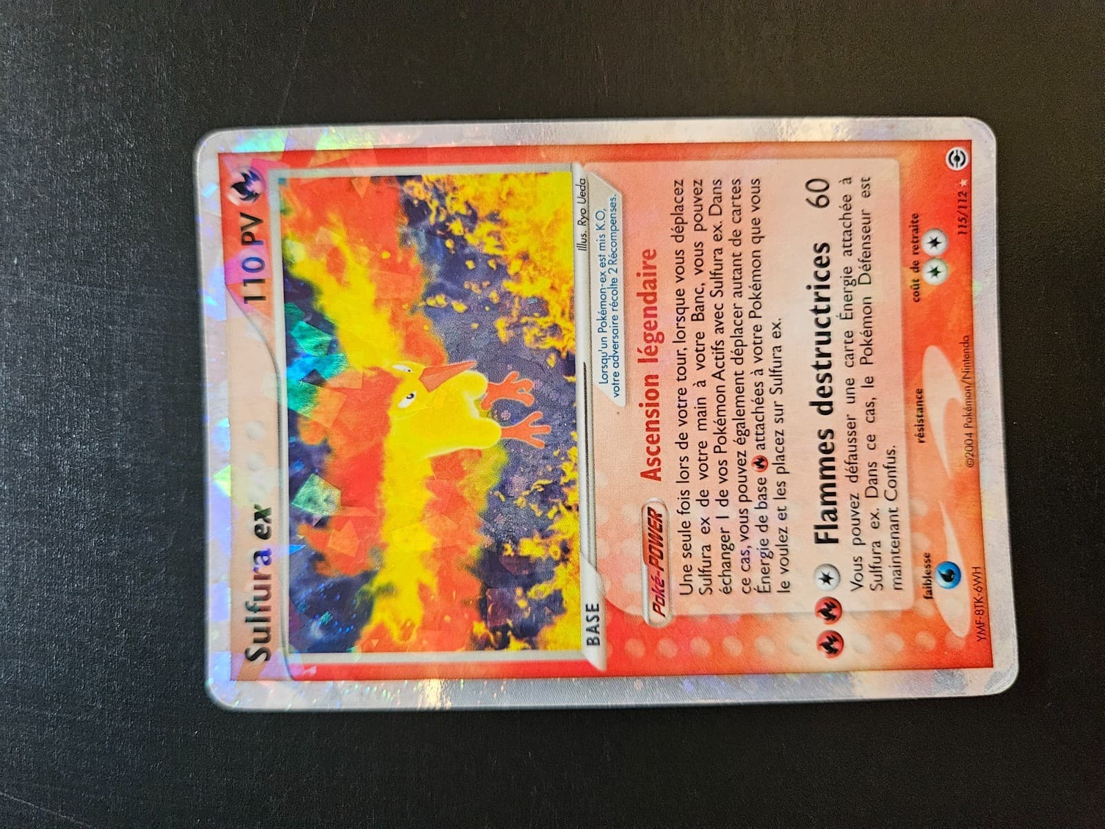Sulfura ex (115/112) carte secrète Rouge Feu & Vert Feuille 2004