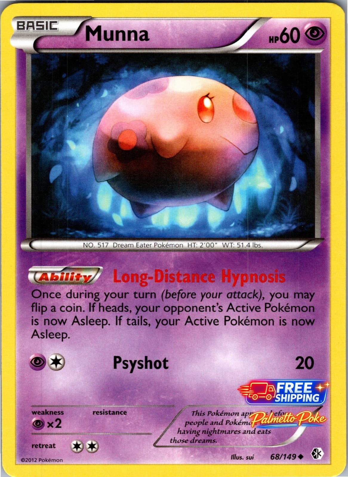 Munna 68/149 Uncommon Boundaries Crossed Pokemon NM/LP