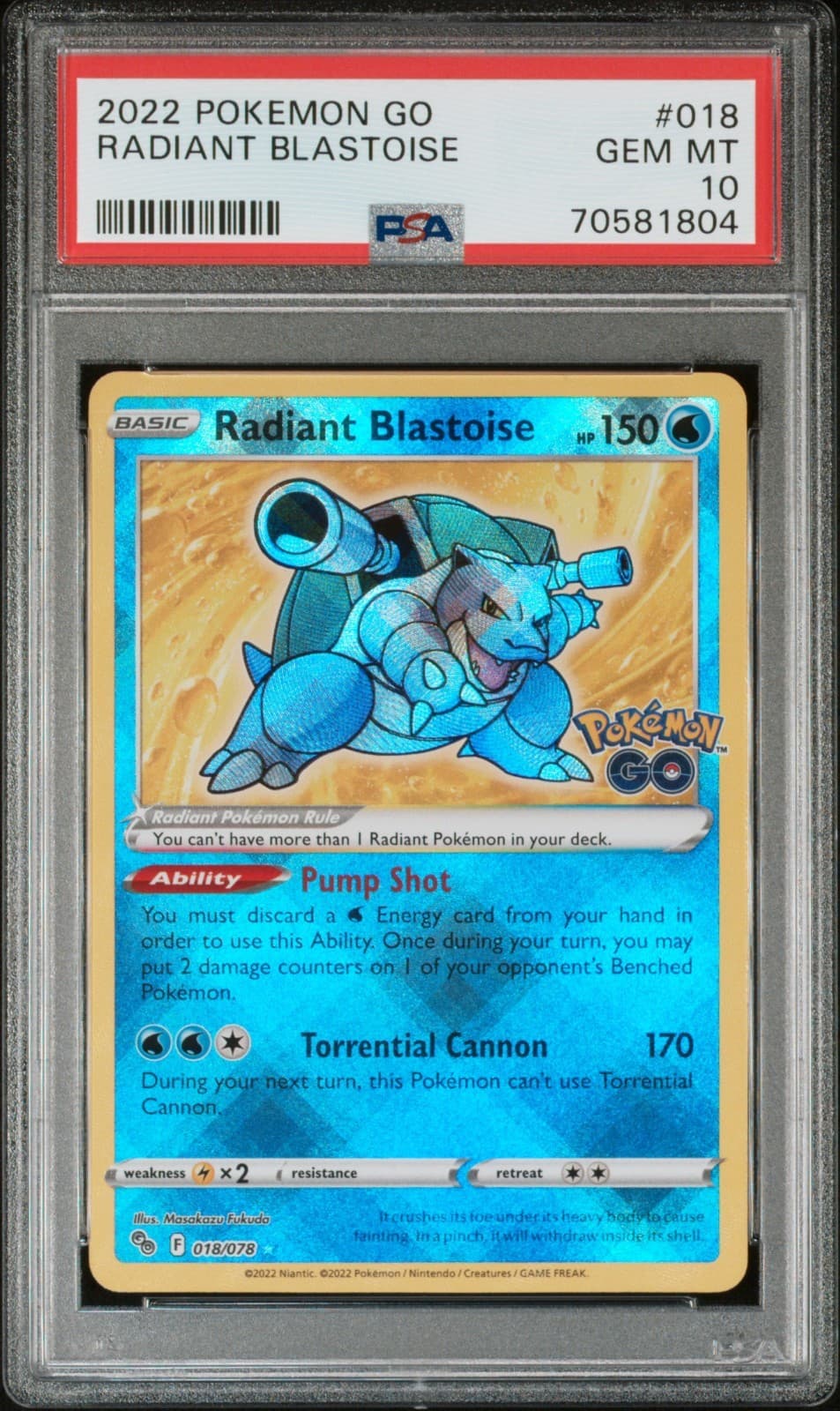 2022 Radiant Blastoise Pokemon GO 018/078 Holo Gem Mint PSA 10