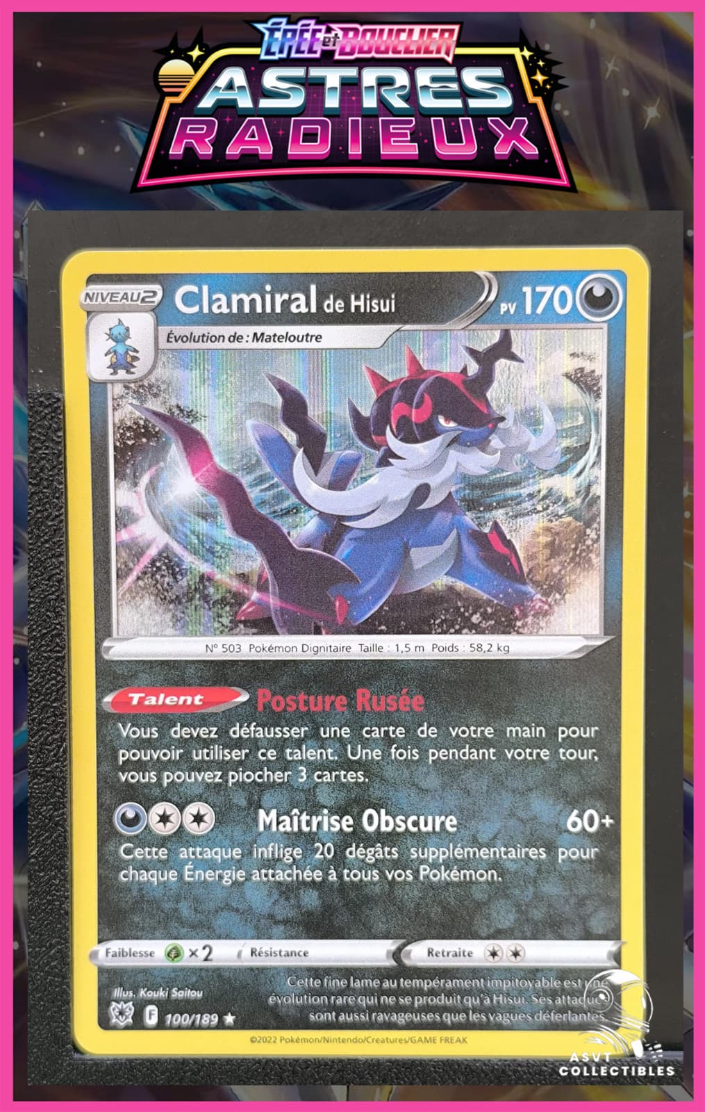 Carte Pokémon Clamiral de Hisui 100/189 Holo EB10 Astres Radieux FR