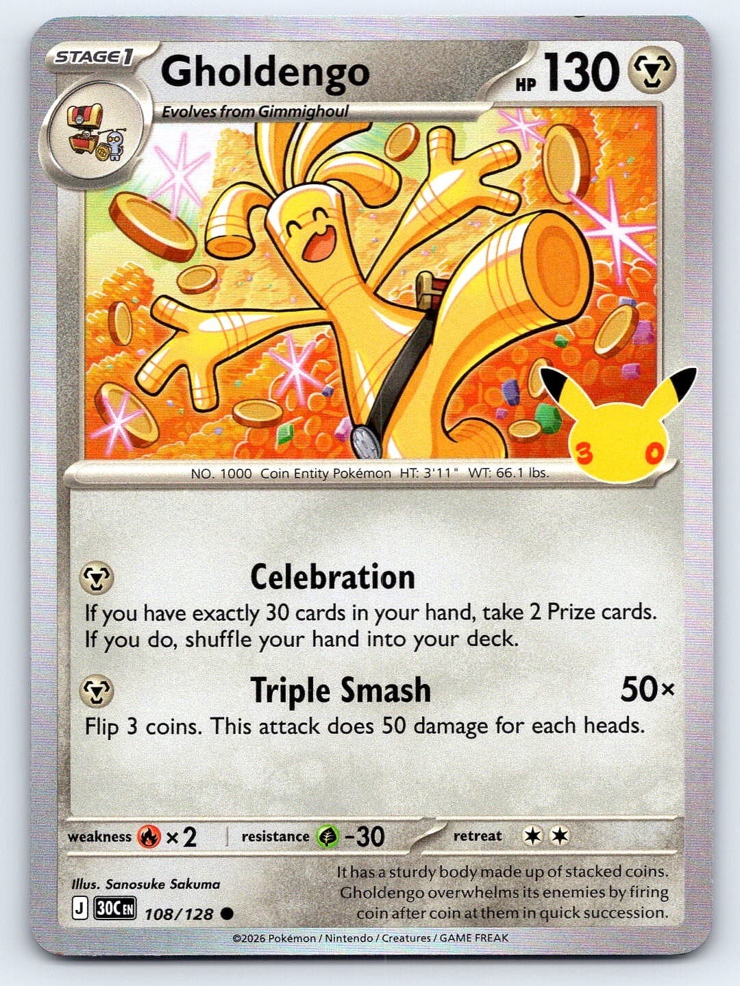 POKEMON GHOLDENGO 108/128 COMMON ME: 30TH CELEBRATION HOLO NEAR MINT