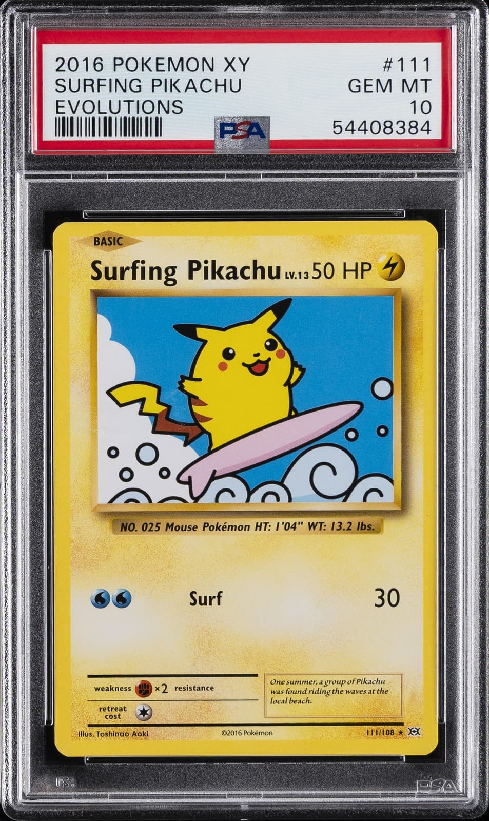 2016 POKEMON XY EVOLUTIONS #111 SURFING PIKACHU PSA 10
