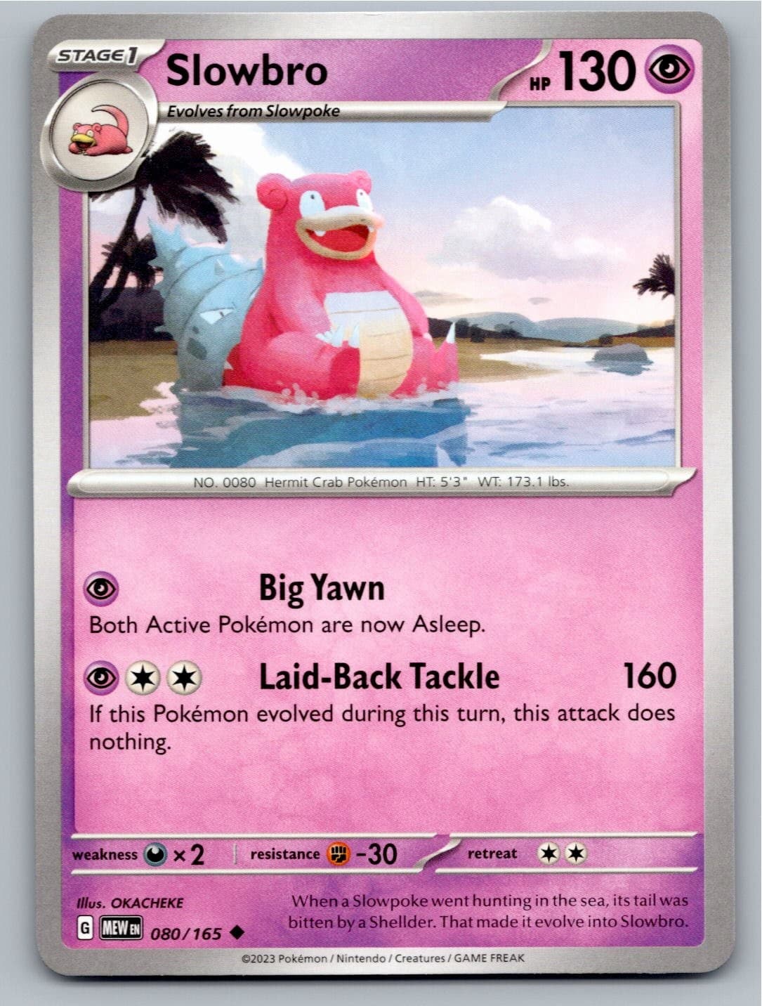 2023 POKEMON SLOWBRO 151 080/165 UNCOMMON NM