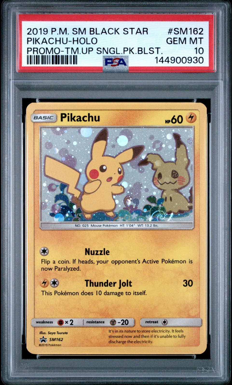 2019 POKEMON SM BLACK STAR PROMO #SM162 PIKACHU-HOLO PSA 10