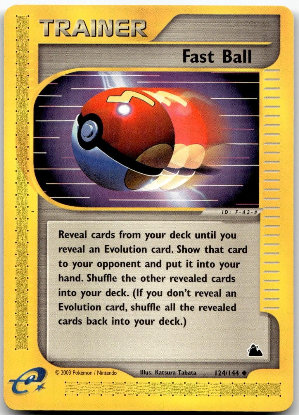 Fast Ball 124/144 Uncommon Skyridge Pokemon Lightly Played