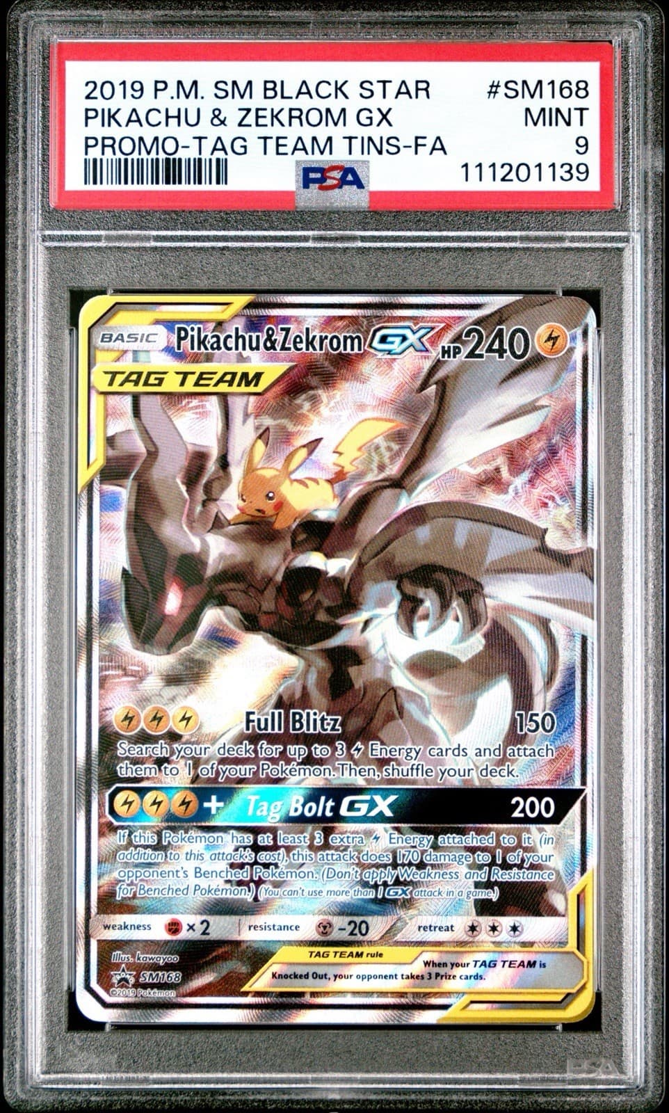 Pikachu & Zekrom GX SM168 Sun & Moon Black Star Promo Holo PSA 9 EN
