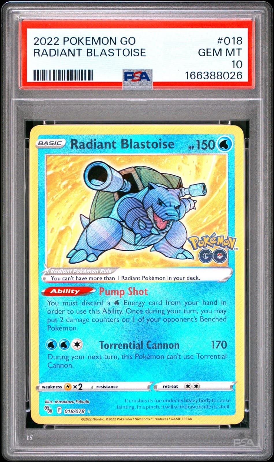 PSA 10 RADIANT BLASTOISE 018/078 POKEMON GO ✨