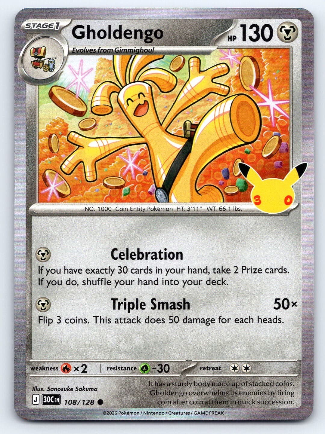 POKEMON GHOLDENGO 108/128 COMMON ME: 30TH CELEBRATION HOLO NEAR MINT