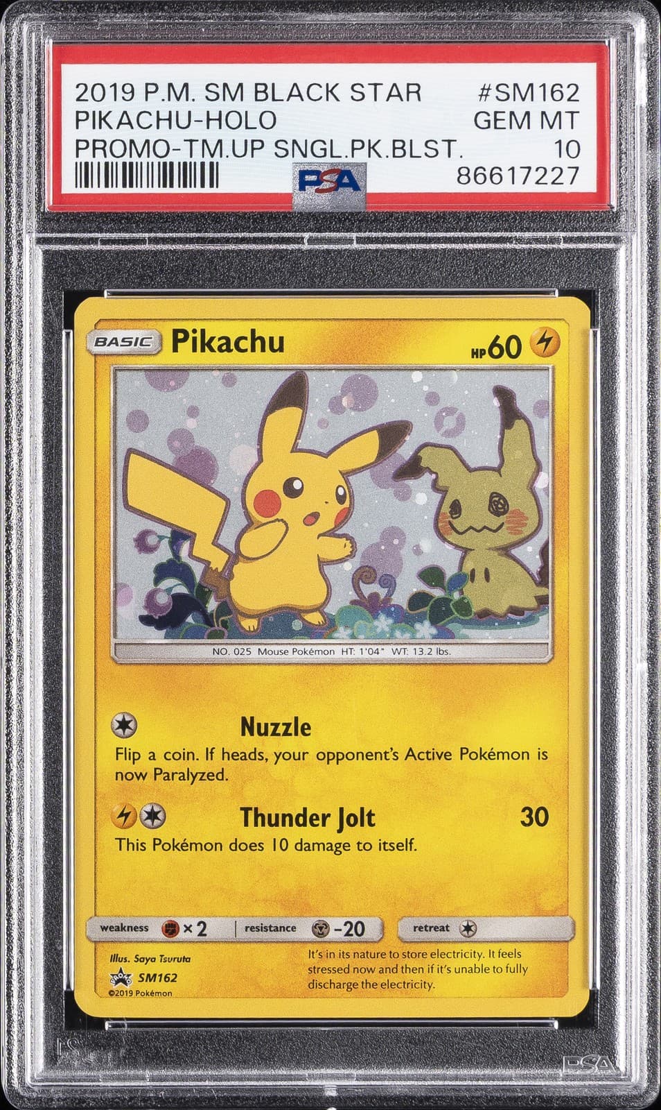 2019 POKEMON SM BLACK STAR PROMO #SM162 PIKACHU-HOLO PSA 10