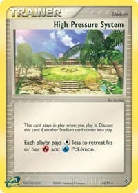 High Pressure System — EX Battle Stadium 85