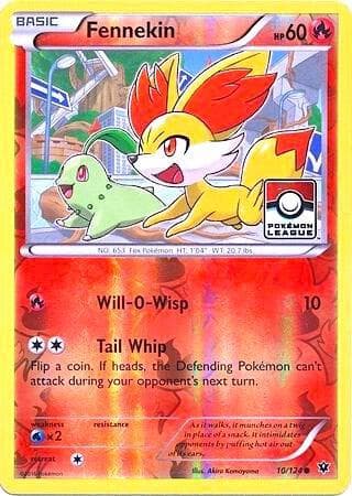 Fennekin - 10/124 (Pokemon League) — League & Championship Cards 10 Pokémon card