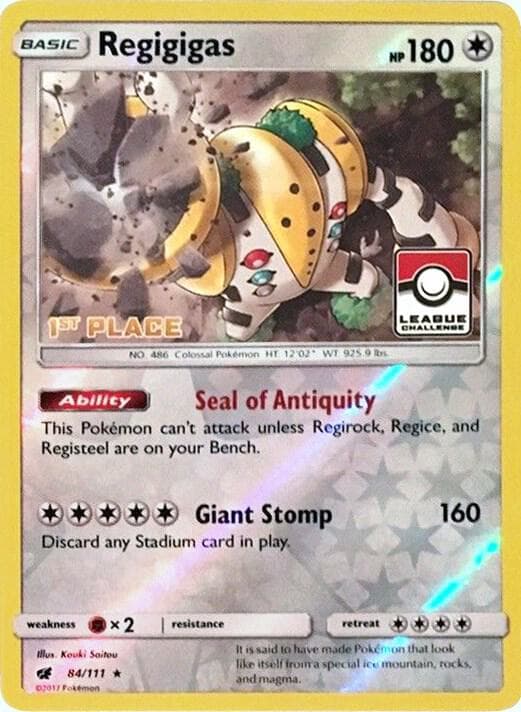 Regigigas - 84/111 (League Challenge) [1st Place] — League & Championship Cards 84 Pokémon card