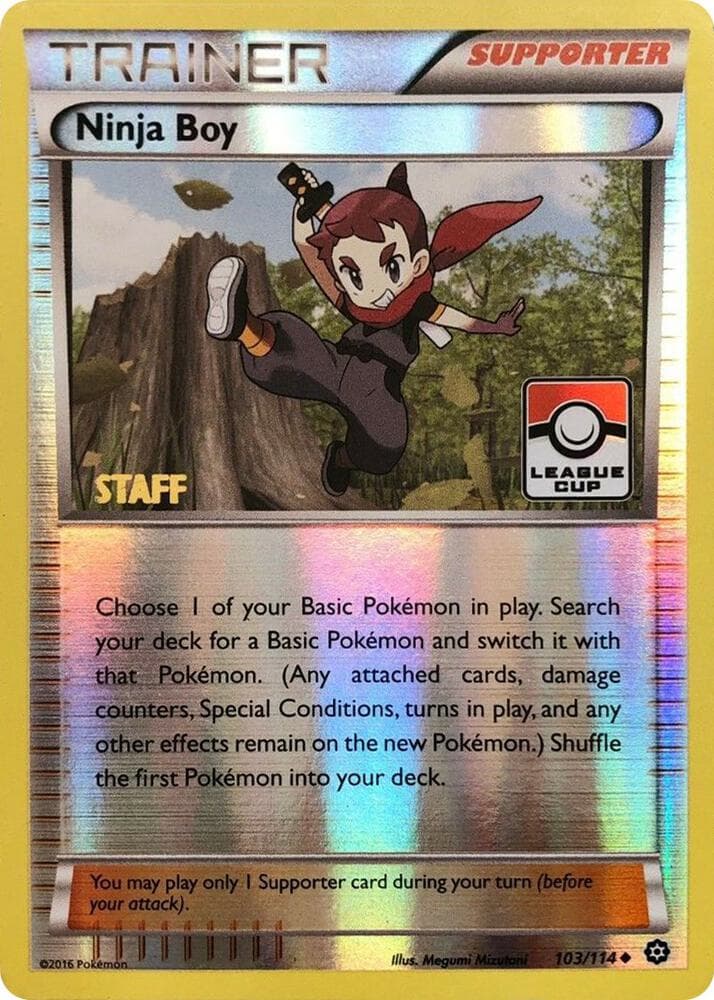 Ninja Boy - 103/114 (League Cup) [Staff] — League & Championship Cards 103 Pokémon card