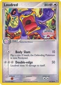 Loudred 35/106 (State Championships) — League & Championship Cards 35 Pokémon card