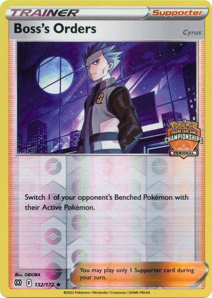 Boss's Orders [Cyrus] - 132/172 (Regional Championships) — League & Championship Cards 132 Pokémon card