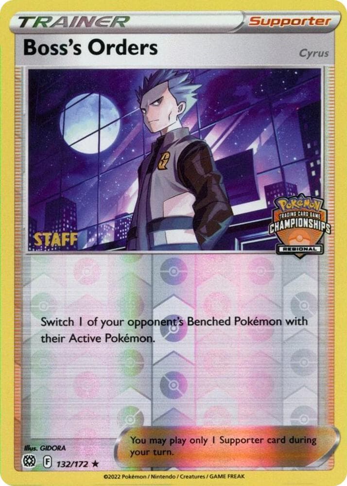 Boss's Orders [Cyrus] - 132/172 (Regional Championships) [Staff] — League & Championship Cards 132 Pokémon card