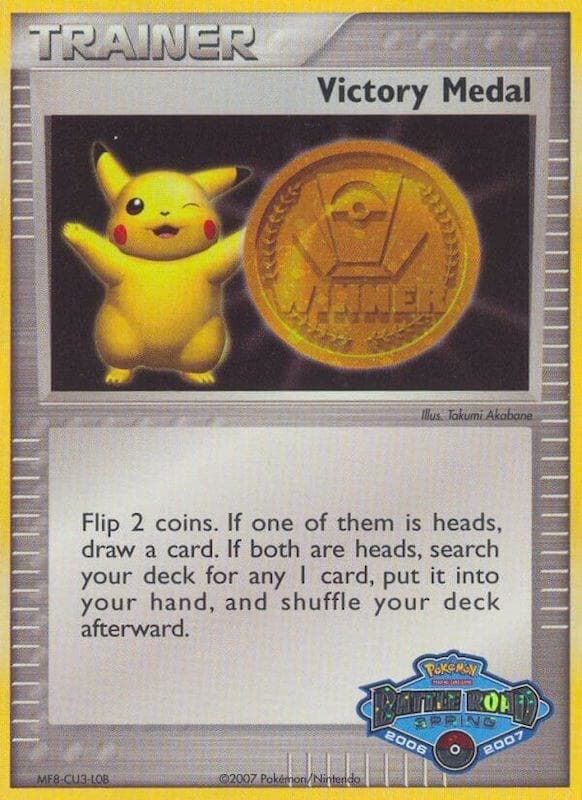 Victory Medal - 2006-2007 (Battle Road Spring) — League & Championship Cards p282504 Pokémon card