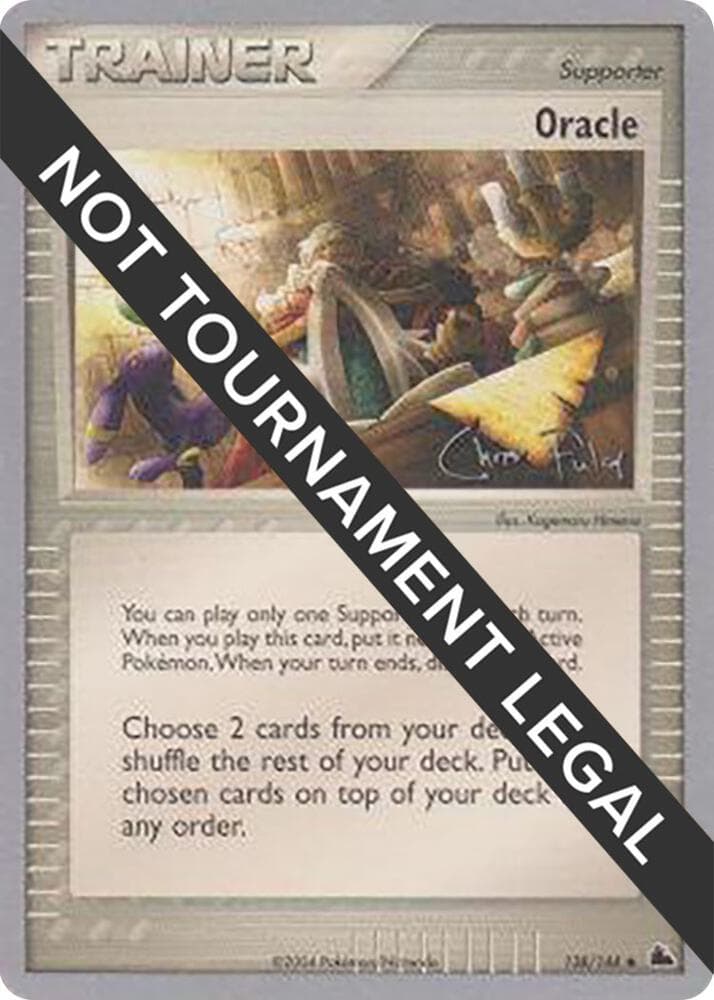 Oracle - 2004 (Chris Fulop) — World Championship Decks 138 Pokémon card