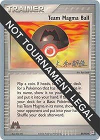 Team Magma Ball - 2004 (Tsuguyoshi Yamato) — World Championship Decks 80