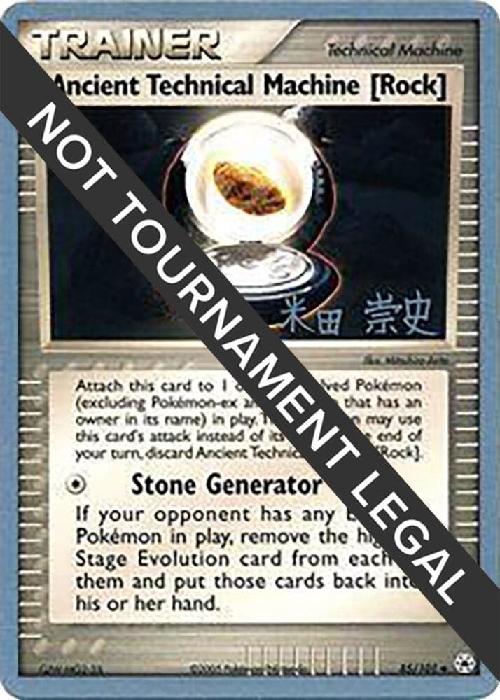 Ancient Technical Machine [Rock] - 2005 (Takashi Yoneda) — World Championship Decks 85 Pokémon card