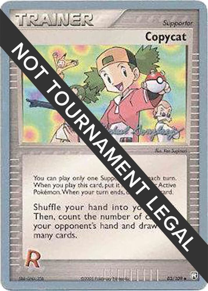 Copycat - 2005 (Michael Gonzalez) — World Championship Decks 83 Pokémon card