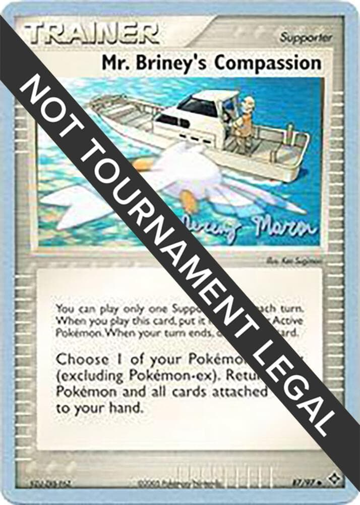 Mr. Briney's Compassion - 2005 (Jeremy Maron) — World Championship Decks 87 Pokémon card