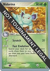 Nidorina - 2005 (Jeremy Maron) — World Championship Decks 40