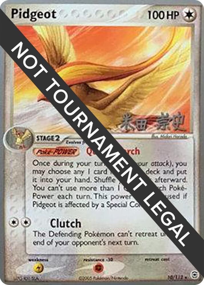 Pidgeot - 2005 (Takashi Yoneda) — World Championship Decks 10 Pokémon card