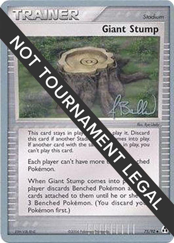 Giant Stump - 2006 (Jimmy Ballard) — World Championship Decks 75 Pokémon card