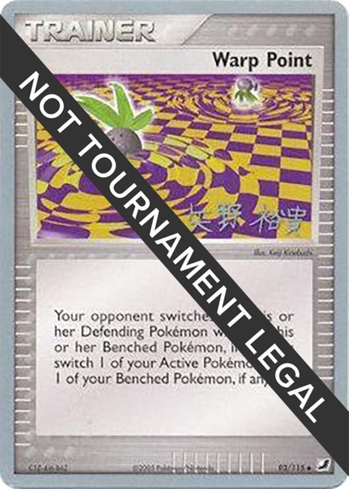 Warp Point - 2006 (Hiroki Yano) — World Championship Decks 93 Pokémon card