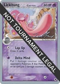 Lickitung (Delta Species) - 2007 (Tom Roos) — World Championship Decks 19