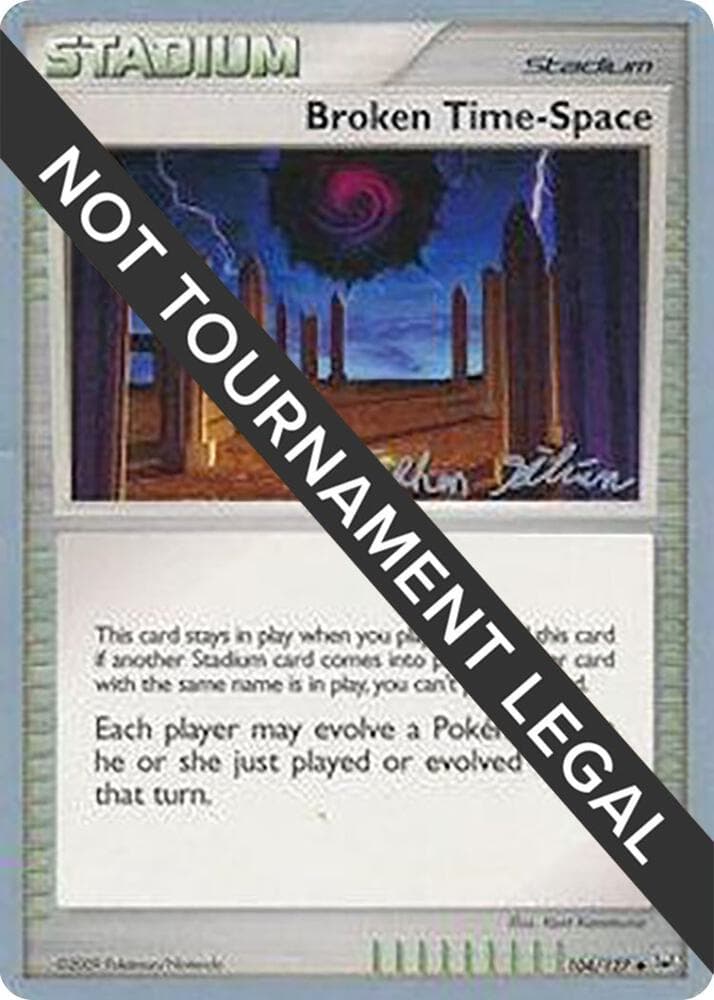 Broken Time-Space - 2009 (Stephen Silvestro) — World Championship Decks 104 Pokémon card