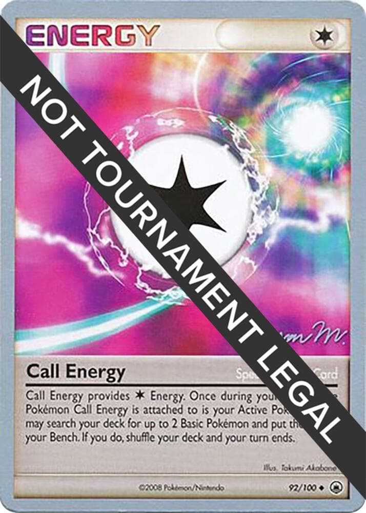 Call Energy - 2009 (Jason Martinez) — World Championship Decks 92 Pokémon card