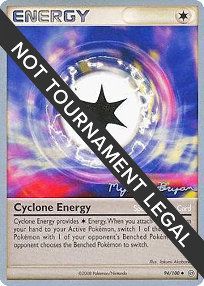 Cyclone Energy - 2010 (Mychael Bryan) — World Championship Decks 94 Pokémon card
