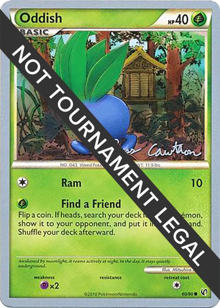 Oddish - 2011 (Ross Cawthon) — World Championship Decks 60 Pokémon card