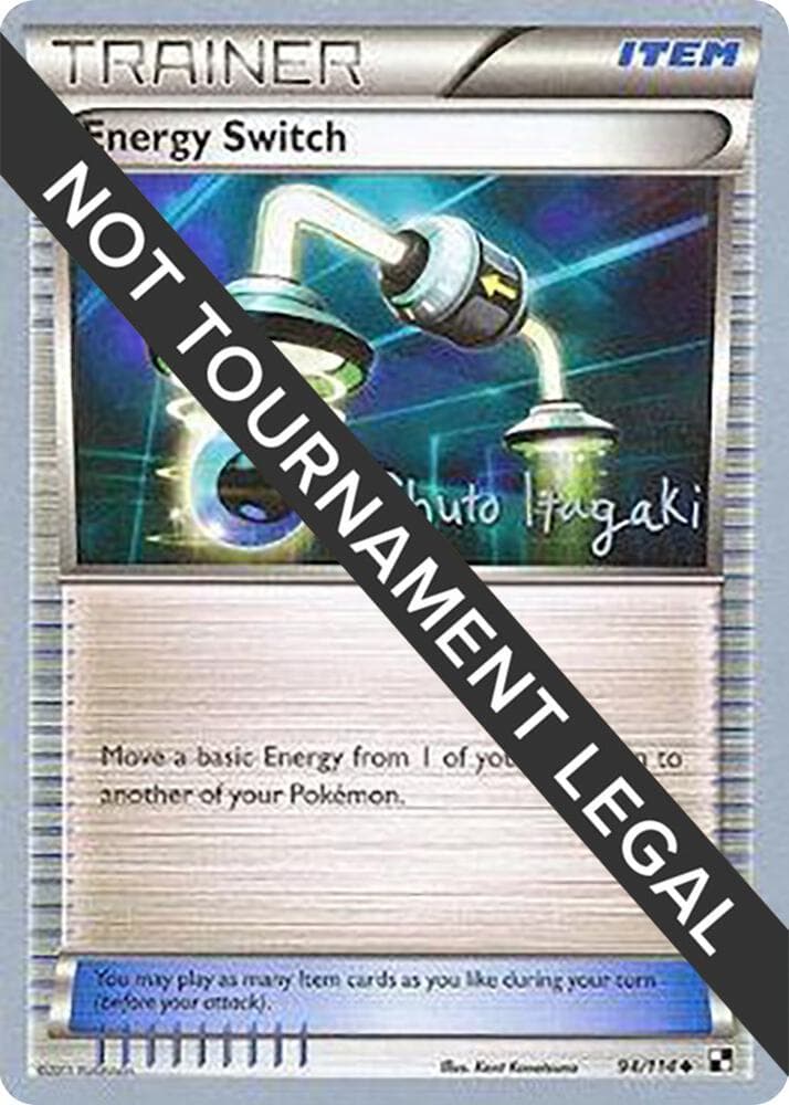 Energy Switch - 2012 (Shuto Itagaki) — World Championship Decks 94 Pokémon card