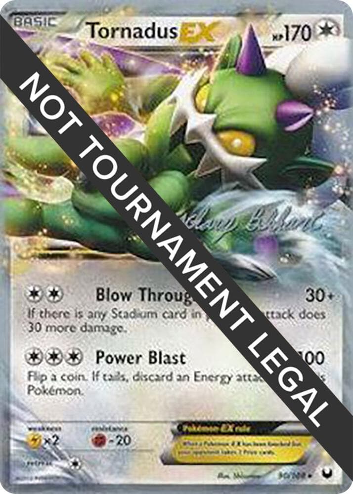 Tornadus EX - 2012 (Zachary Bokhari) — World Championship Decks 90 Pokémon card