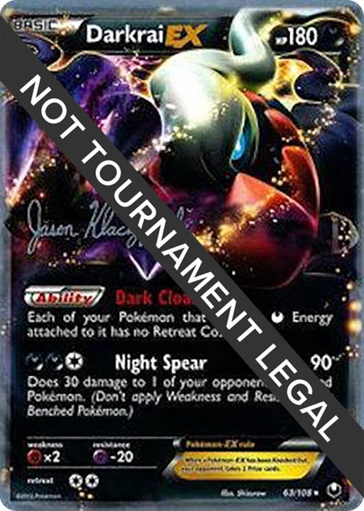 Darkrai EX - 2013 (Jason Klaczynski) — World Championship Decks 63 Pokémon card