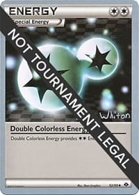 Double Colorless Energy - 2013 (Ian Whiton) — World Championship Decks 92