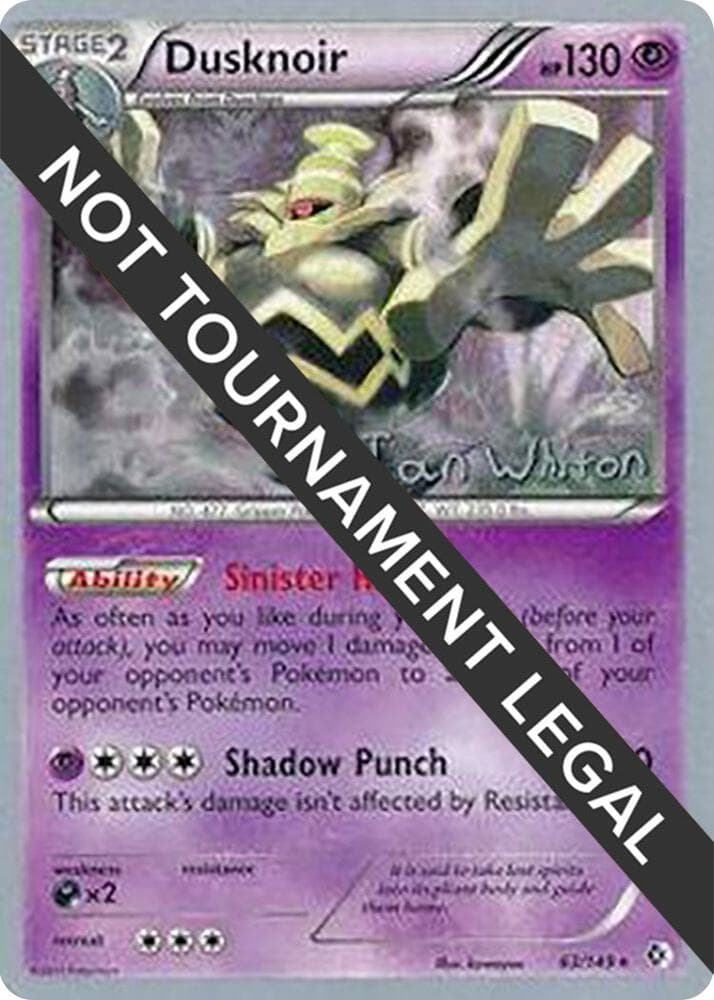 Dusknoir - 2013 (Ian Whiton) — World Championship Decks 63 Pokémon card