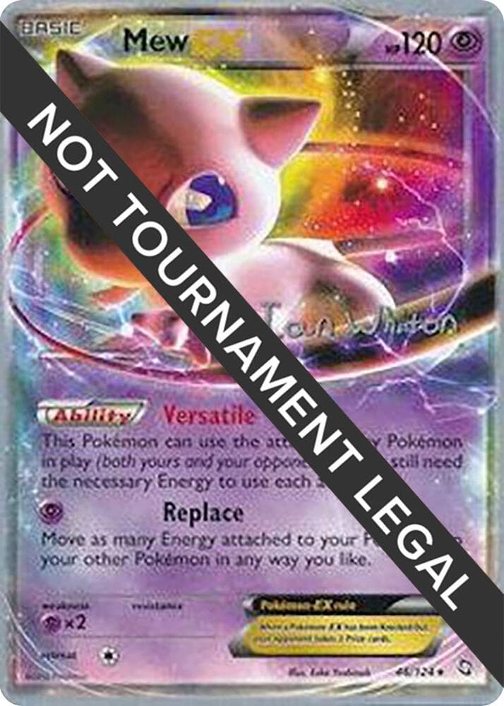 Mew EX - 2013 (Ian Whiton) — World Championship Decks 46 Pokémon card
