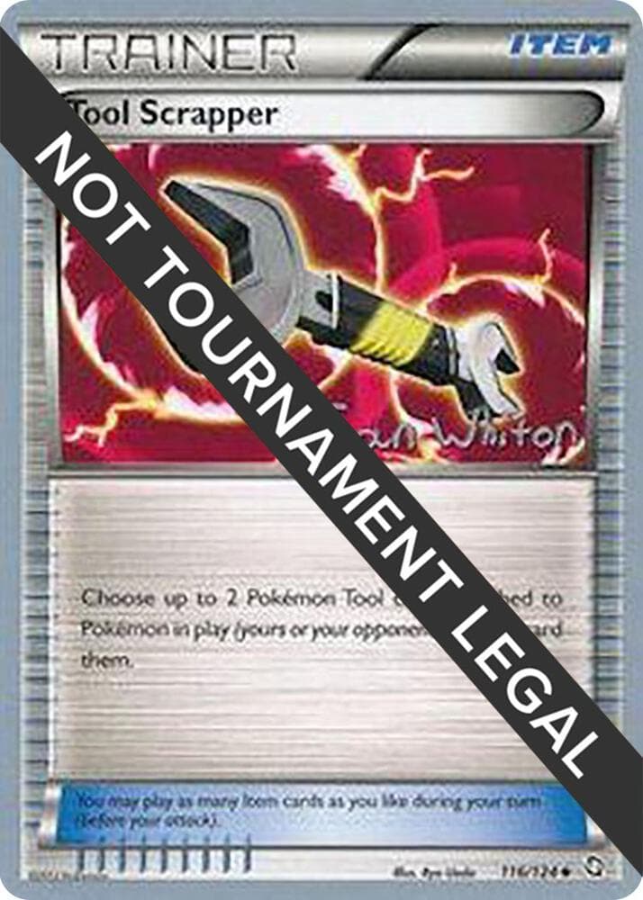 Tool Scrapper - 2013 (Ian Whiton) — World Championship Decks 116 Pokémon card