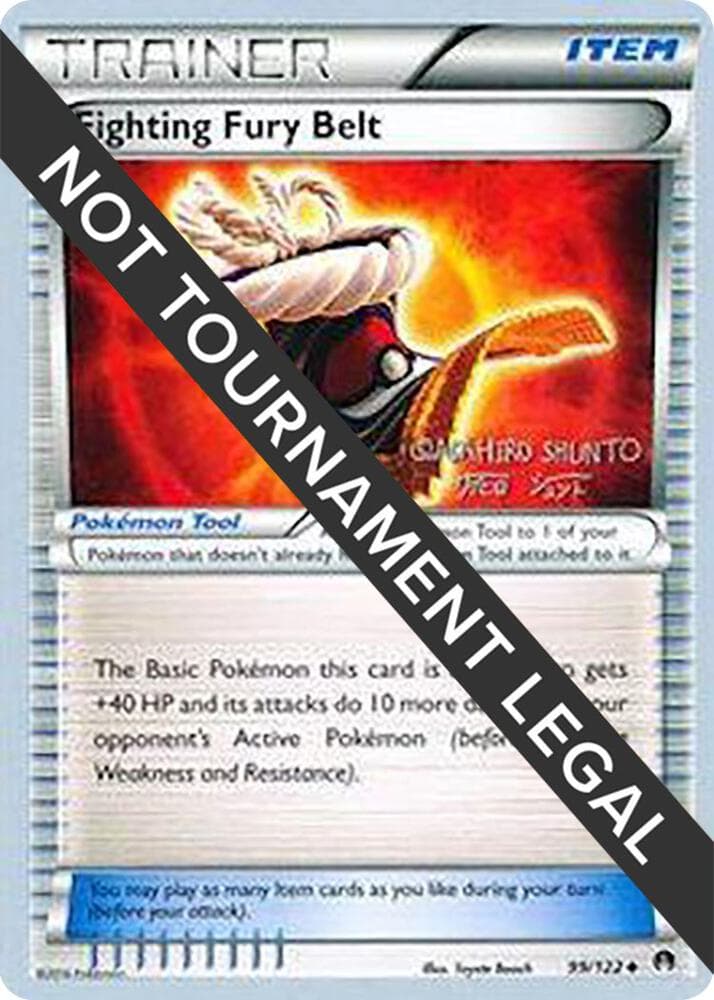 Fighting Fury Belt - 2016 (Shunto Sadahiro) — World Championship Decks 99 Pokémon card