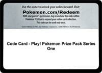 Code Card - Play! Pokemon Prize Pack Series One — Prize Pack Series Cards p493105