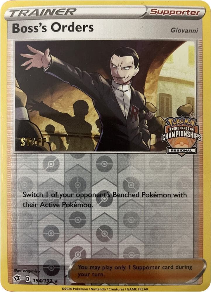 Boss's Orders - 154/192 (Regional Championships) [Staff] — League & Championship Cards 154 Pokémon card