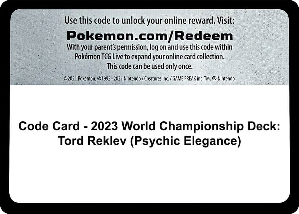 Code Card - 2023 World Championship Deck: Tord Reklev (Psychic Elegance) — World Championship Decks p532034 Pokémon card