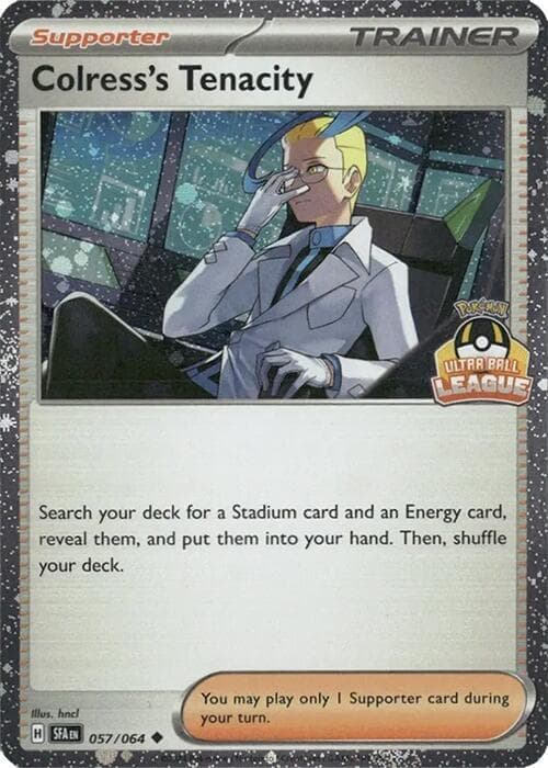 Colress's Tenacity - 057/064 (Ultra Ball League) — Southeast Asia Exclusives 57 Pokémon card